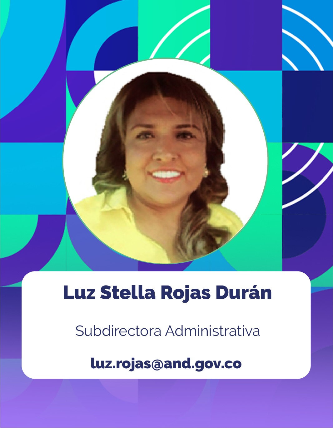 Foto de Luz Stella Rojas Durán, Subdirectora Administrativa de la Corporación Agencia Nacional de Gobierno Digital - AND