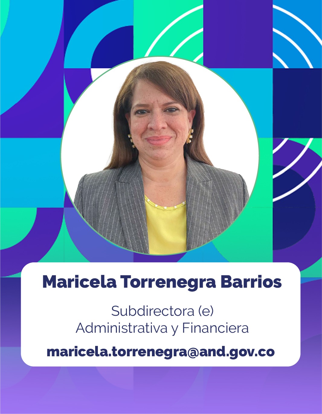 Foto de Maricela Torrenegra Barrios, Subdirectora(e) Administrativa y Financiera de la Corporación Agencia Nacional de Gobierno Digital - AND