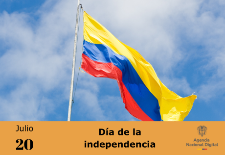 Bandera de Colombia ondeando con texto: 20 de julio - Día de la independencia.
