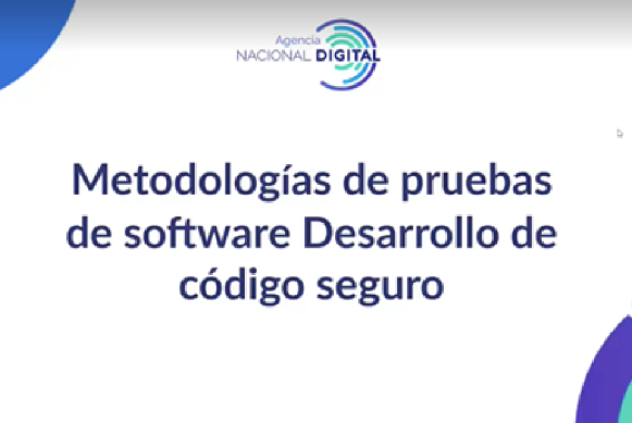 Metodologías de pruebas de software Desarrollo de código seguro Metodologías de pruebas de software Desarrollo de código seguro